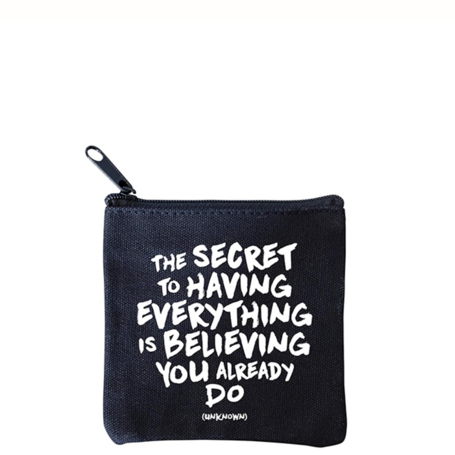 Accessories Quotable Coin Purses | The Secret To Having Everything Mini Pouch