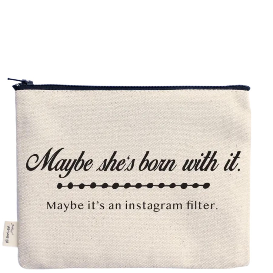 Accessories ellembee gift Funny Pouches & More | Maybe She'S Born With It, Maybe It'S An Instagram Filter Zipper Pouch